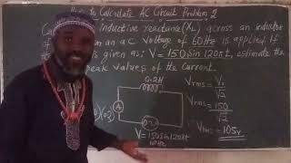 how to Calculate AC Circuit Problem with an Inductor [upl. by Huebner173]