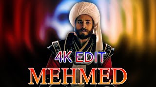 MEHMED  THE CONQUEROR 4K EDIT [upl. by Daahsar600]