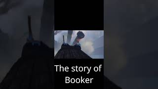 Bioshock Infinite  The story of Booker [upl. by Nairdad376]