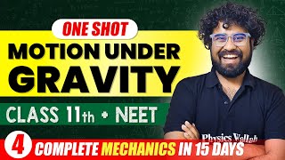 MOTION UNDER GRAVITY  Complete Chapter in One Video  ConceptsPYQs  Class 11th NEET [upl. by Atse]