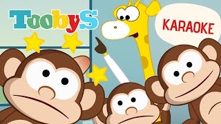 Karaoke 5 Little Monkeys  Toobys  Your childrens favorite videos [upl. by Haslam]