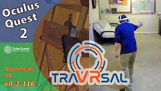 traVRsal Oculus Quest 2 Roomscale VR Review SideQuest FPS Gallery Room Scale [upl. by Ttebroc]