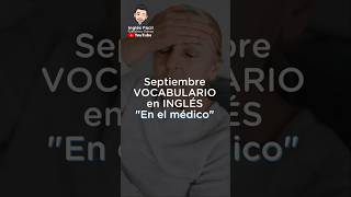 🩺 Frases en inglés para usar en el médico 🏥 [upl. by Canning128]