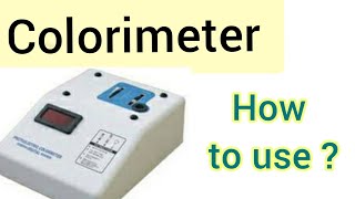 Colorimeter Practical  How to use it [upl. by Broucek]