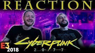 Cyberpunk 2077 Trailer E3 2018 Reaction [upl. by Naawaj]