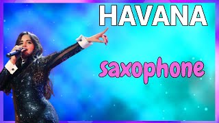 CAMILA CABELLO TOCAMOS HAVANA 🎷 SAX ALTO Y TENOR [upl. by Giglio]