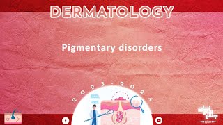 L9 part 1  Pigmentary disorders Dermatology [upl. by Maguire]