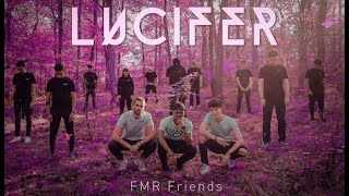 FMR friends  Lucifer [upl. by Col175]