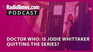 Has Jodie Whittaker left Doctor Who [upl. by Remus]