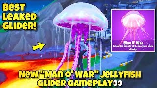 NEW JELLYFISH quotMAN O WARquot GLIDER GAMEPLAY Fortnite Battle Royale NEW JELLYFISH GLIDER GAMEPLAY [upl. by Divod]