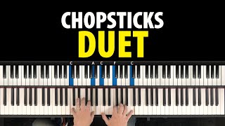 How To Play Chopsticks PIANO DUET [upl. by Vassily]