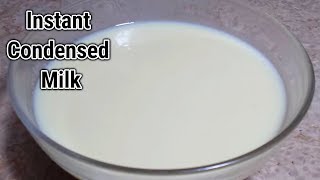 Instant Condensed Milk Recipe  Homemade condensed milk recipe [upl. by Merridie927]