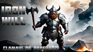 Iron Will  Original Dwarven Song  Clamavi De Profundis [upl. by Petrick883]