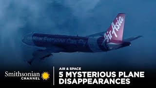 5 Mysterious Plane Disappearances 🛩 Air Disasters  Smithsonian Channel [upl. by Einnol571]