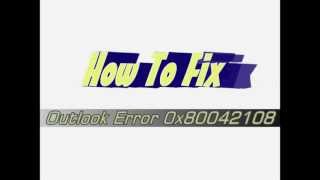 Outlook Error 0x80042108 Fix  0x80042108 Error in Microsoft Outlook [upl. by Adyahs26]