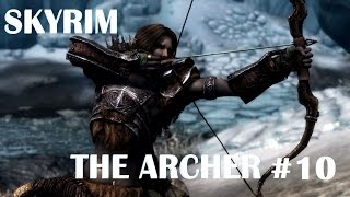 Archer Build Skyrim Special Edition Walkthrough Ep 10 Time To Barter [upl. by Artemas]