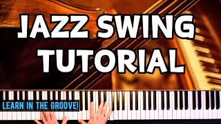 Jazz Piano Swing Groove Tutorial  Walking Bass Chord Voicings and Rhythm Comping Exercises [upl. by Lenox869]