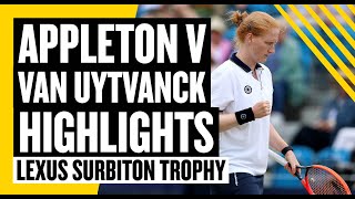 Highlights  Appleton v Van Uytvanck  Lexus Surbiton Trophy 2024  LTA [upl. by Chiles]