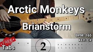 Arctic Monkeys  Brianstorm Bass Cover Tabs [upl. by Yelroc]