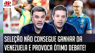 quotVAMOS FALAR A REAL Se a Copa do Mundo FOSSE HOJE a Seleçãoquot Brasil TROPEÇA contra Venezuela [upl. by Mou]