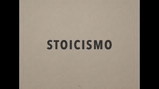 Stoicismo [upl. by Edwine]