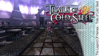 Trails of Cold Steel  Final Dungeon [upl. by Niarbo]