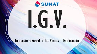 ¿Qué es el IGV Impuesto General a las Ventas  Explicación [upl. by Yrrot]