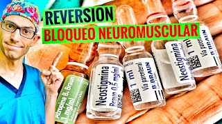 REVERSION DEL BLOQUEO NEUROMUSCULAR [upl. by Olivie]