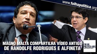 Magno Malta compartilha vídeo de Randolfe Rodrigues pedindo impeachment de Moraes e questiona [upl. by Eilraep]