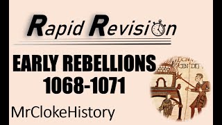 GCSE History Rapid Revision Early Rebellions 10681071 [upl. by Eneleahcim822]