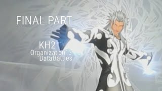 fighting the organization 13 data battles in kingdom hearts 2 FINAL PART We beat all data battles [upl. by Fowle251]