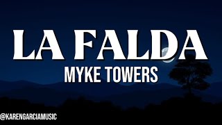 Myke Towers  LA FALDA Lyrics Karaoke [upl. by Claire]