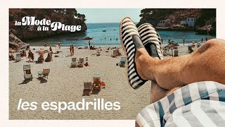 🎬🌴Bien choisir ses espadrilles  La Mode à la plage 5 [upl. by Ringler]