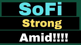 Why SoFi Is Holding Strong Amid Market Fluctuations  sofi stock analysis [upl. by Annait280]