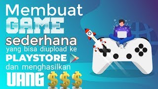 Cara membuat game di android dengan mudah tanpa coding  tutorial android [upl. by Hett]