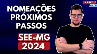 FUI NOMEADO E AGORA  NOMEAÇÕES SEEMG 2024 [upl. by Bartholomeo]