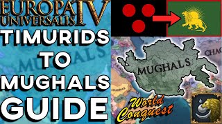 EU4 131 Timurids to Mughals Guide  World Conquest [upl. by Asaeret]