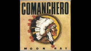 Moon Ray  Comanchero Special Remix [upl. by Dirk]