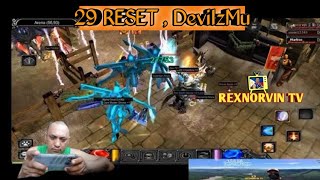 29 RESET DevilzMu rexnorvinTV [upl. by Baniez]