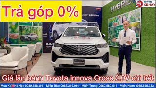 Giá lăn bánh Toyota Innova Cross 20V 2024 mới nhất Tháng 102023 TRẢ GÓP 0 chỉ 250 triệu mua xe [upl. by Thibaut891]