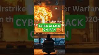 Cyber Attack on Iran by Israel [upl. by Eicirtap]