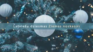 Ziemassvētku dziesmas 3 [upl. by Cleland604]