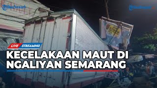 🔴LIVE Ngeri Korban Tewas Mengenaskan Kecelakaan Maut di Ngaliyan Semarang Hantam 7 Motor [upl. by Mera]