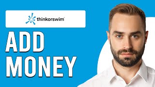 How To Add Money To Thinkorswim How Do I Deposit MoneyFunds On Thinkorswim [upl. by Hartzel]