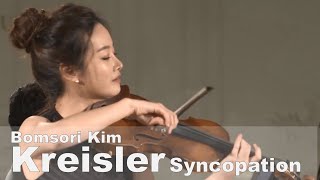 Kreisler Syncopation  Bomsori Kim 김봄소리 [upl. by Norag454]