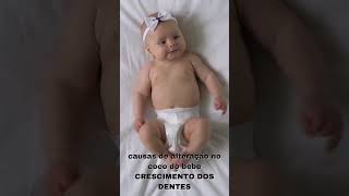 causas de alteração no coco do bebe CRESCIMENTO DOS DENTES cuidadoscomobebe shortvideo [upl. by Sinclair]