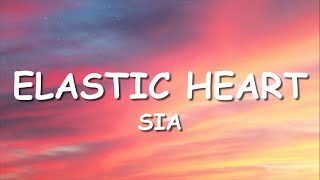 Sia  Elastic Heart Lyrics [upl. by Ailegave]