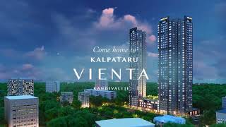 Kalpataru Vienta Kandivali E  Discover The Art Of Living Exceptionally [upl. by Yelbmik678]