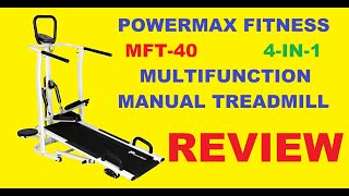 PowerMax Fitness MFT410 Manual Treadmill ✅  4in1 Multifunction [upl. by Gonzales349]