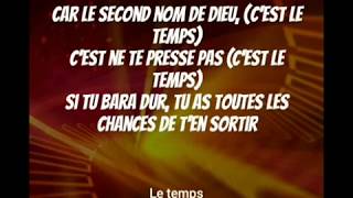 DJ KEROZENLe temps LYRIC [upl. by Gerri766]